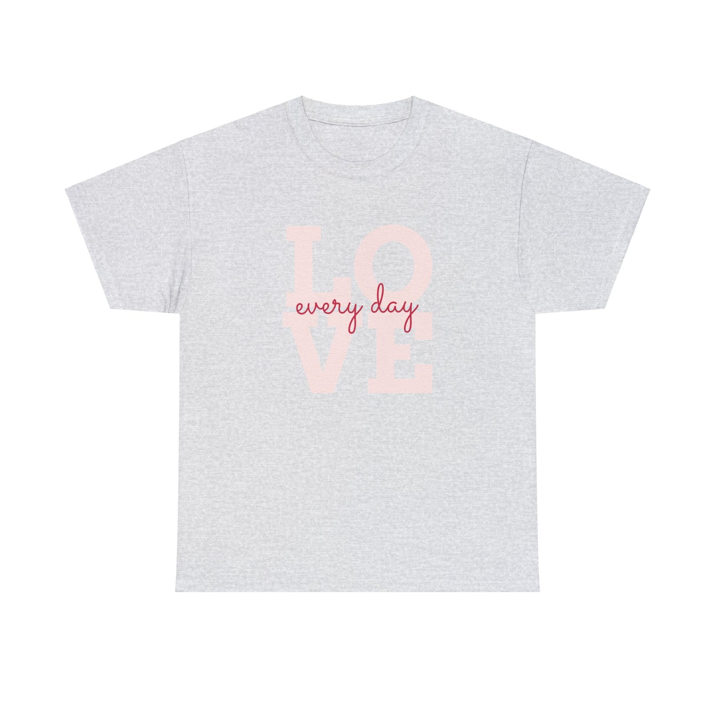 Unisex Heavy Cotton Tee Adult/Teen Activewear Love Everyday in Pink