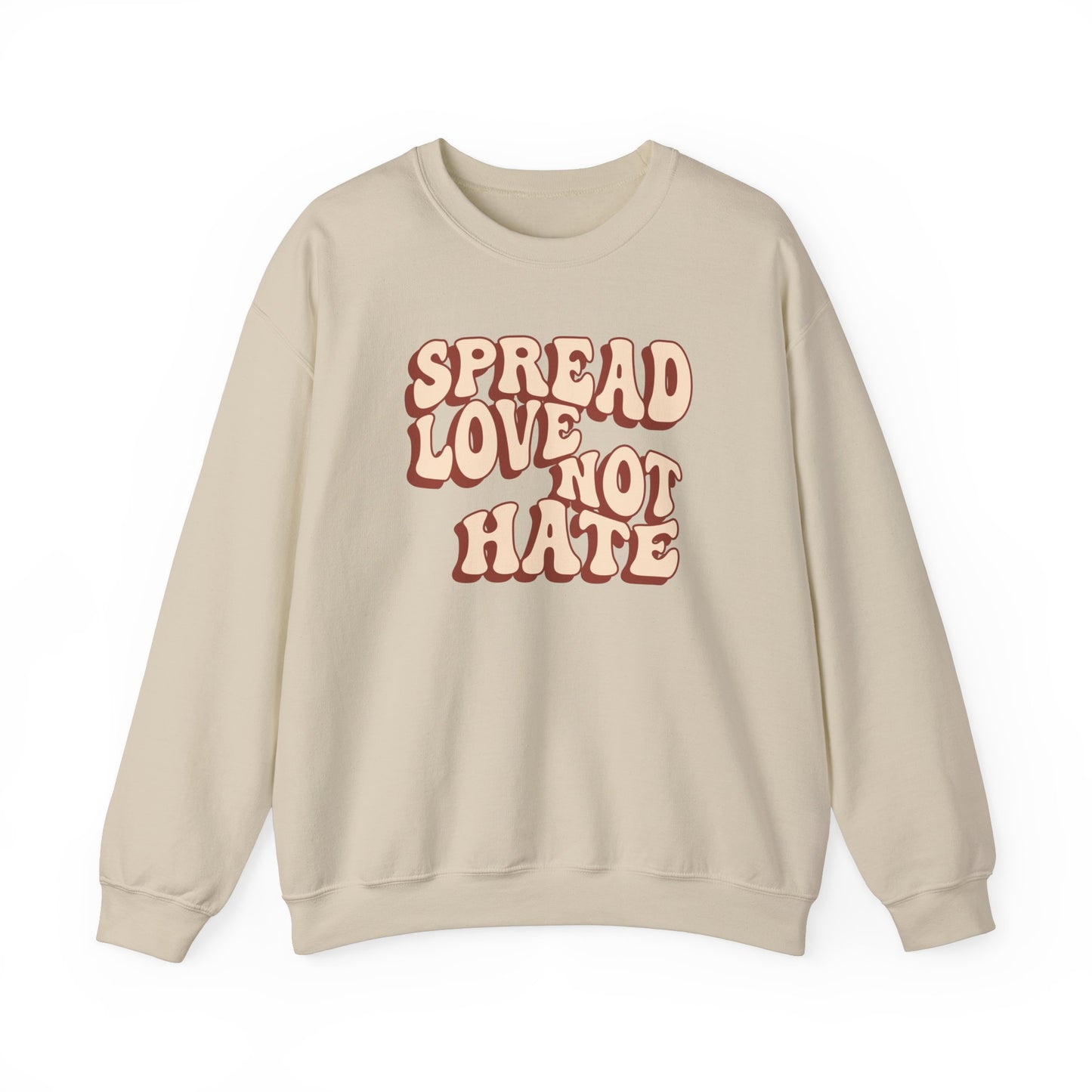 Unisex Heavy Blend™ Crewneck Sweatshirt Adult/Teen Activewear Spread Love Not Hate Colors Tan And Light Brown