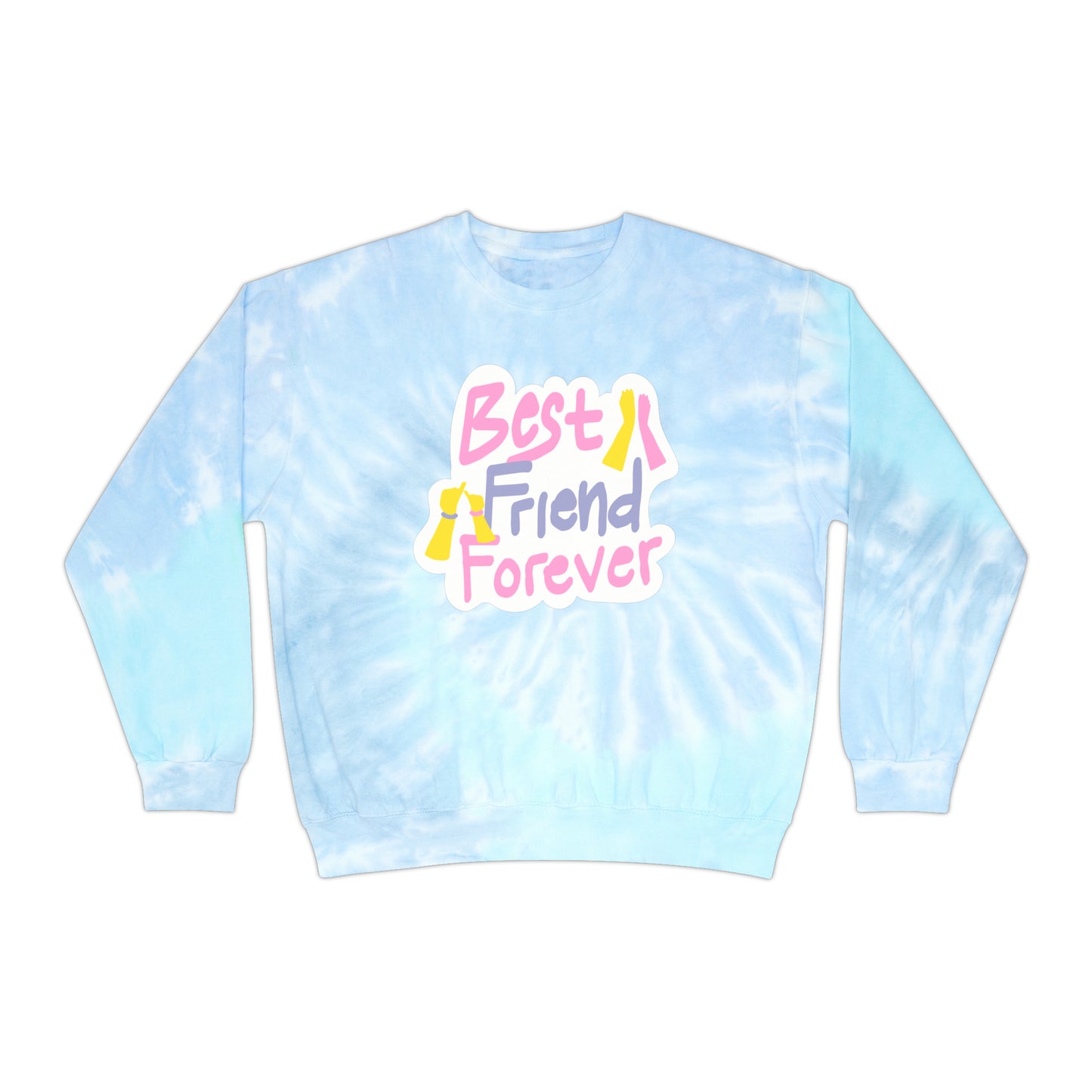 Unisex Tie-Dye Sweatshirt ADULT/TEEN CREWNECK ACTIVEWEAR BEST FRIENDS FOREVER IN PINK WHITE LETTERS PEACH HANDS PINKY PROMISE