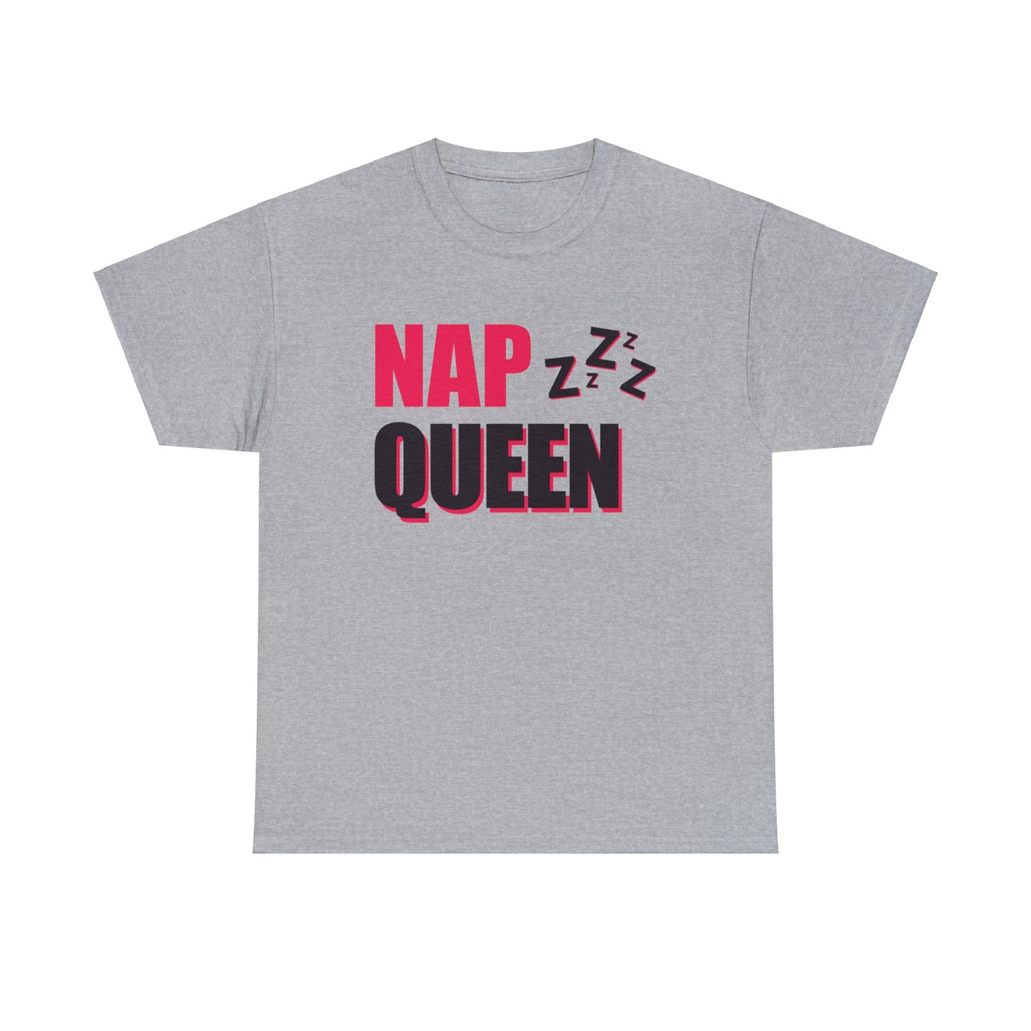 Unisex Heavy Cotton Tee Adult/Teen Activewear Nap Queen In Black Writing  Customizable Call 603-377-1833