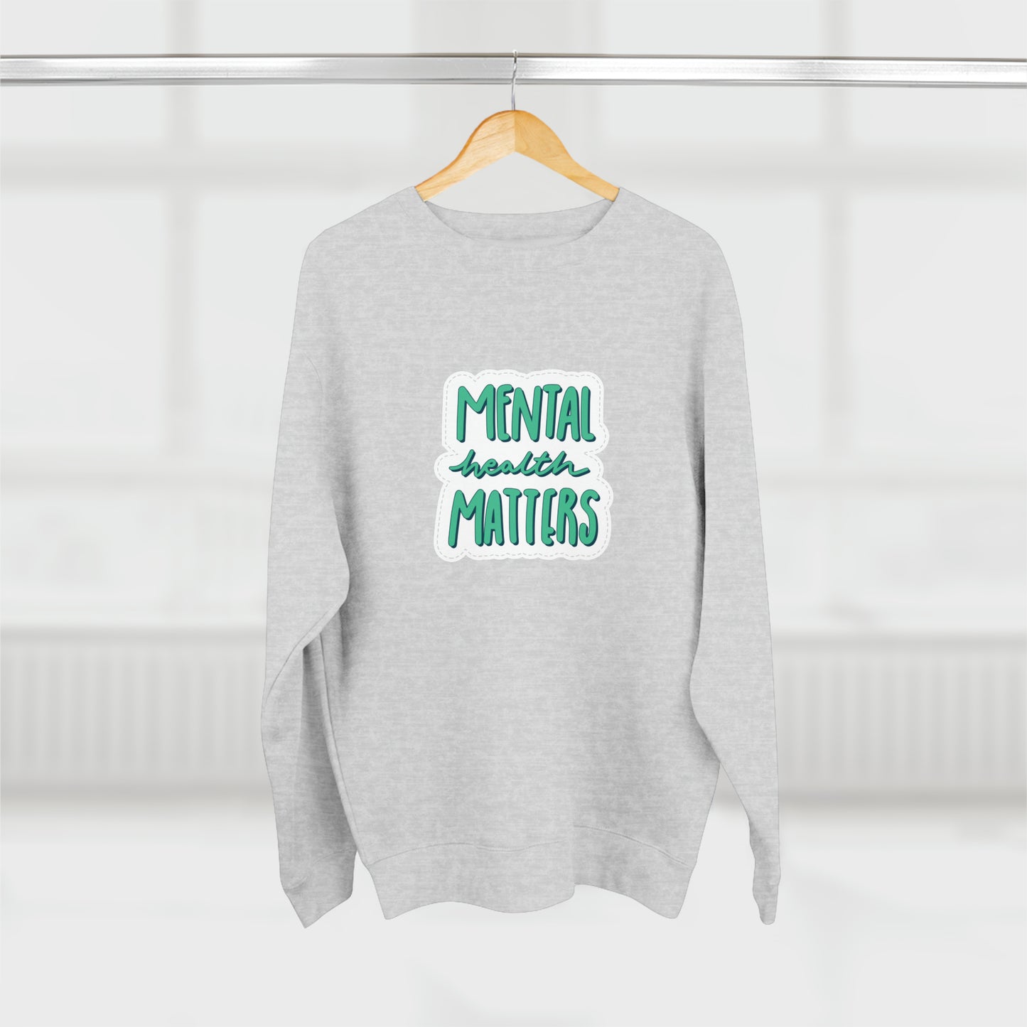 Unisex Crewneck Sweatshirt Adult/Teen Activewear Mental Health Matters Colors Teal-Blue/Green and White Writing