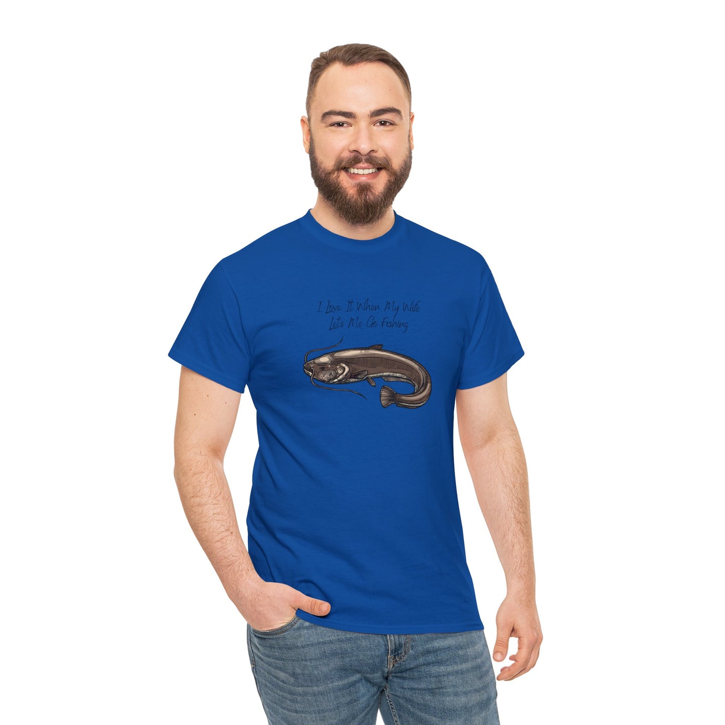 Unisex Heavy Cotton Tee Adult/Teen Activewear I Love It When My Wife Lets Me Go Fishing in Black with a Picture of a Catfish T-shirt is Available in Many Colors