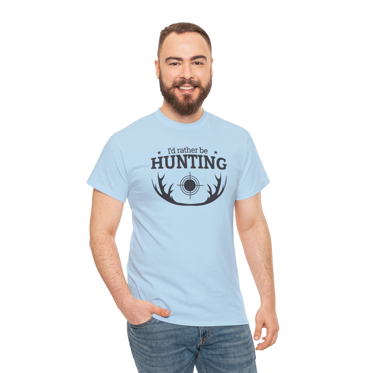 Unisex Heavy Cotton Tee Adult/Teen Activewear I'd Rather Be Hunting W/ Antlers in Black Writing Customizable Pur your Husbands Name on It Call 603-377-1833