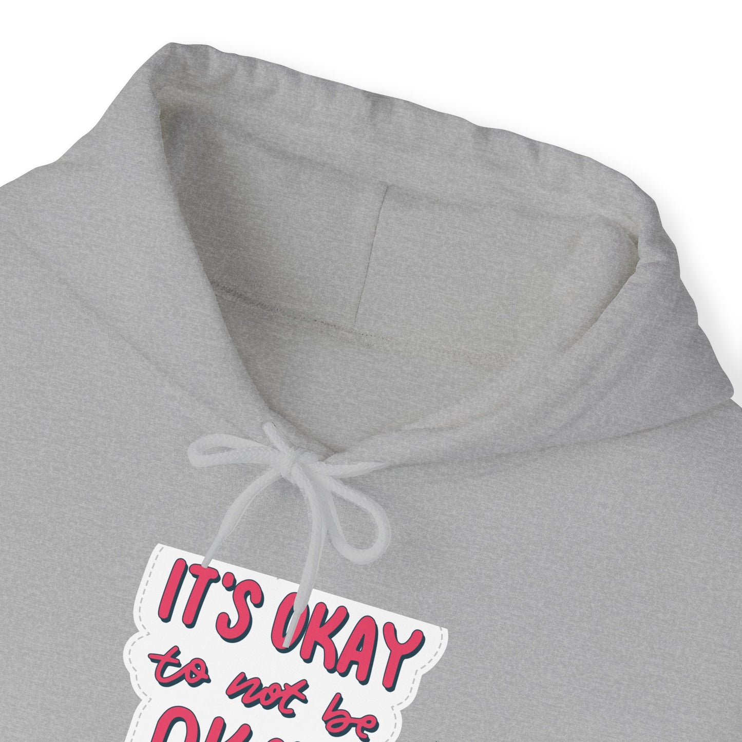 Unisex Heavy Blend™ Hooded  Adult/Teen Activewear Its OK to Be Not OK Colors Red Black Bubble Letters