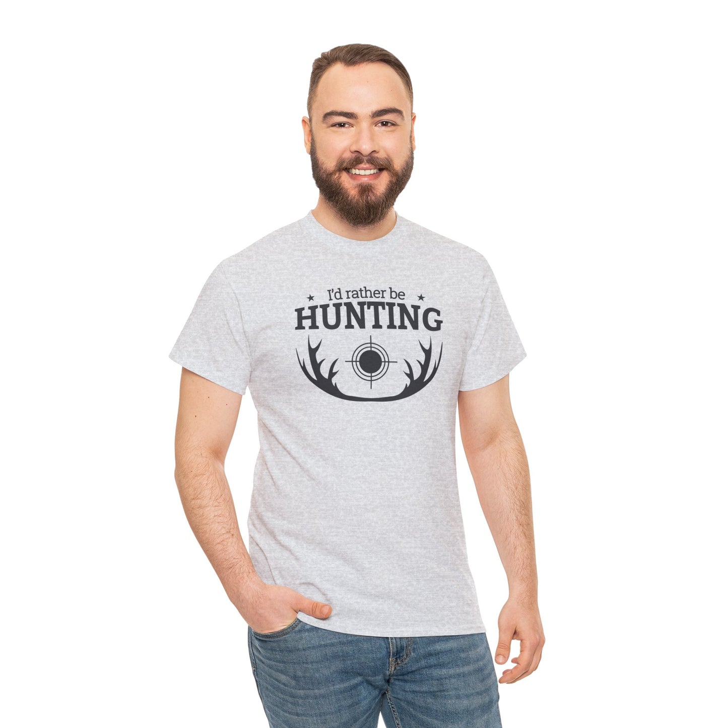 Unisex Heavy Cotton Tee Adult/Teen Activewear I'd Rather Be Hunting W/ Antlers in Black Writing Customizable Pur your Husbands Name on It Call 603-377-1833